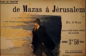ALEXANDRE STEINLEN Théophile De Mazas À Jérusalem ALEXANDRE STEINLEN Théophile De Mazas À Jérusalem