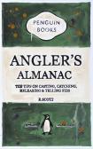 ARCHER Frederick Scott Angler's Almanac ARCHER Frederick Scott Angler's Almanac