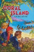 ballantyne robert michael Including Cover And Frontispiece For “coral Island” ballantyne robert michael Including Cover And Frontispiece For “coral Island”