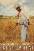 BENTON HARRY S. What Shall The Harvest Be?, Cream Of Wheat Ad Illustration BENTON HARRY S. What Shall The Harvest Be?, Cream Of Wheat Ad Illustration