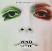 BERNSTRUP Tobias Venti Sette Collectors Edition BERNSTRUP Tobias Venti Sette Collectors Edition