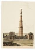 Daniell Thomas - Daniell William The Cuttub Minar, Near Delhi Daniell Thomas - Daniell William The Cuttub Minar, Near Delhi