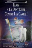 DAVOUST D. Paris A La Dent Dure Contre Les Caries DAVOUST D. Paris A La Dent Dure Contre Les Caries