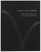 EDGERTON Harold Eugene Seeing The Unseen EDGERTON Harold Eugene Seeing The Unseen