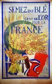 FERRAND SUZANE Semez Du Blé C'estde L'or Pour La France FERRAND SUZANE Semez Du Blé C'estde L'or Pour La France
