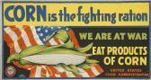 GARRISON Lloyd Corn Is The Fighting Ration GARRISON Lloyd Corn Is The Fighting Ration