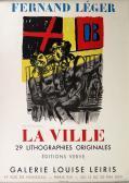 LEGER Fernand La Ville/ 29 Lithographies Originales/ Editions Verve LEGER Fernand La Ville/ 29 Lithographies Originales/ Editions Verve