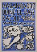 MARDRUS Joseph Charles Hassan-badreddineel-bassraoui. Conte Des 1001 Nuits MARDRUS Joseph Charles Hassan-badreddineel-bassraoui. Conte Des 1001 Nuits
