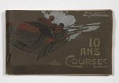 MONTAUT Ernest 10 Ans De Courses , Les Marques Victorieuses 1897 -1907 MONTAUT Ernest 10 Ans De Courses , Les Marques Victorieuses 1897 -1907