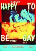 PHOTO C.CASTELLI Happy To Be Gay - Heureux D'être Gay PHOTO C.CASTELLI Happy To Be Gay - Heureux D'être Gay