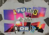 PIGNOTTI Lamberto Il Futuro E Alle Porte PIGNOTTI Lamberto Il Futuro E Alle Porte