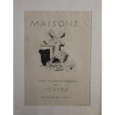 VERTES Marcel Maisons VERTES Marcel Maisons