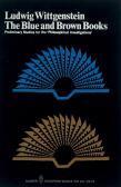 WOLFE Steve Ludwig Wittgenstein, The Blue And Brown Books WOLFE Steve Ludwig Wittgenstein, The Blue And Brown Books