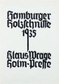 WRAGE Klaus Hamburger Holzschnitte WRAGE Klaus Hamburger Holzschnitte