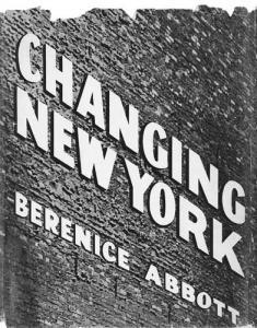ABBOTT Berenice 1898-1991,changing new york.,1939,Swann Galleries US 2001-09-25
