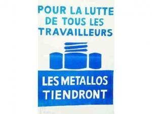 ANONYMOUS,Affiche: les métalos tiendront,Ader FR 2008-10-20