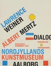 ANONYMOUS,Albert Mertz, Lawrence Weiner: "Dialog",1987,Bruun Rasmussen DK 2016-12-05