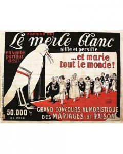 BODEREAU ARNAC MARCEL FERNAND LOUIS 1886-1931,Le Merle Blanc Grand concours Humoris,1920,Artprecium 2020-07-10