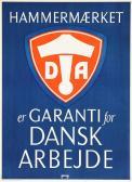 BOGELUND JENSEN Thor,Hammermærket er garanti for Dansk Arbejde,1937,Bruun Rasmussen 2021-06-01