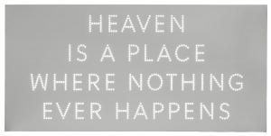 COLEY NATHAN 1967,HEAVEN IS A PLACE WHERE NOTHING EVER HAPPENS,2009,Rosebery's GB 2021-12-01