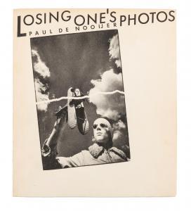 de NOOIJER Paul 1943-2016,Losing One's Photos,1981,Finarte IT 2023-09-12