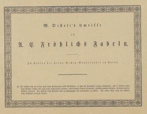 DISTELI Martin 1802-1844,M. Disteli's Umrisse zu A.E. Fröhlichs Fabeln,Dobiaschofsky CH 2010-05-05