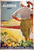 DORMOY H.,Algérie 1830 1930 Pays de Grande Production Agrico,Artprecium FR 2017-06-28