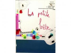 estelle séré 1900-2000,La petite bête,2009,Toledano FR 2009-05-09