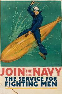 FAYERWEATHER BABCOCK Richard 1887-1954,JOIN THE NAVY - THE SERVICE FOR FIGHTIN,1917,Swann Galleries 2021-08-05
