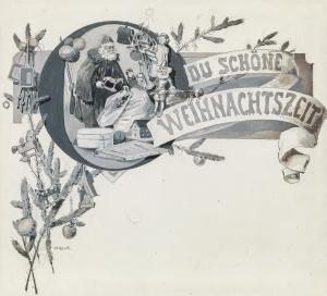 GAUSE Wilhelm 1853-1916,O du schöne Weihnachtszeit,im Kinsky Auktionshaus AT 2021-12-14
