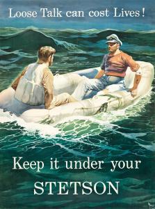 GODWIN Frank,LOOSE TALK CAN COST LIVES! / KEEP IT UNDER YOUR ST,1942,Swann Galleries 2022-08-04