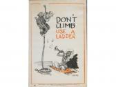 GRIMES Leslie 1898-1983,Don't climb use a ladder,Onslows GB 2009-11-12