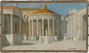 HANSEN Joseph Theodor,Der Vesta Tempel auf dem antiken Forum Romanum in ,Galerie Bassenge 2022-12-01