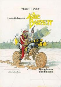 HARDY Vincent,LA VERITABLE HISTOIRE DE ASHE BARRE,Artcurial | Briest - Poulain - F. Tajan 2013-06-07