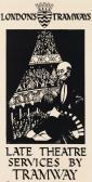 HAYTHORNE MARGARET CURTIS 1893,LONDON'S TRAMWAYS / LATE THEATRE SERVICES ,1922,Swann Galleries 2017-10-26