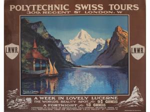 HAYWARD YOUNG Walter 1868-1920,Polytechnic Swiss Tours, A week in lovely Lucerne,Onslows 2021-05-28