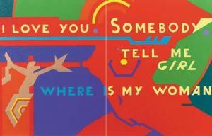 JUSTICE Jack 1941-1995,I love you. Somebody tell my girl where is my woma,1968,Christie's 2007-03-06