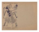 KAPLAN Philip 1903-1990,Kokoon Arts Club Invitation: The Golden Ball,Hindman US 2011-11-06