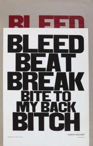 MALONEY MARTIN 1938-2003,Bleed Beat Break Bite To My Back Bitch,1971,Bernaerts BE 2015-10-28