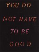 MEHIGAN Caratose 1900-2000,You Do Not Have to Be Good,2003,Morgan O'Driscoll IE 2017-06-26