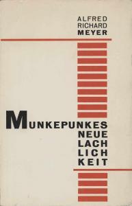 MEYER Alfred 1832-1904,Munkepunkes Neue Lachlichkeit,1928,Galerie Bassenge DE 2019-04-16