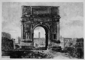 MONTRONE A.,Arco di Tito (Der Titusbogen in Rom),1910,Auktionshaus Quentin DE 2009-04-18