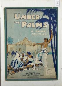 OLSEN Elric 1900-1900,Under the Palms, a Dance Intermezzo,1916,John Nicholson GB 2017-03-01