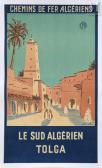 PERAUT R,Le Sud Algérien - Tolga Cie de Chemins de Fer Algé,1950,Millon & Associés FR 2022-07-05
