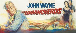POSTERS &AMP; ADVERTISING,John Wayne in The Comancheros,Swann Galleries US 2018-12-06