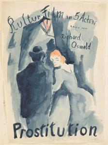 RAGOCZY Joachim 1895-1975,Kultur Film in 5 Acten: Prostitution,1919,Villa Grisebach DE 2017-06-03