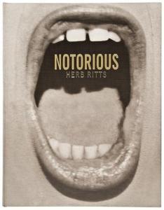 RITTS Herb 1952-2002,Notorious,1992,Bloomsbury New York US 2008-12-17