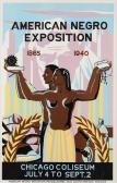 SAVON PIOUS Robert 1908-1983,Poster for the American Negro Exposition,1940,Treadway US 2019-03-17