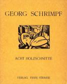 SCHRIMPF Georg 1889-1938,Acht Holzschnitte,1916,Lehr Irene DE 2010-10-30