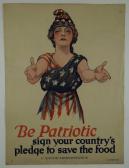 STAHR Paul C,Be Patriotic Sign Your Country's Pledge to Save th,1917,Quinn & Farmer 2019-11-16